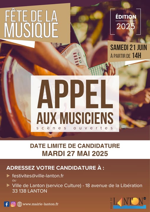FÊTE DE LA MUSIQUE 2025 - APPEL AUX MUSICIENS JUSQU'AU 27/05/2025