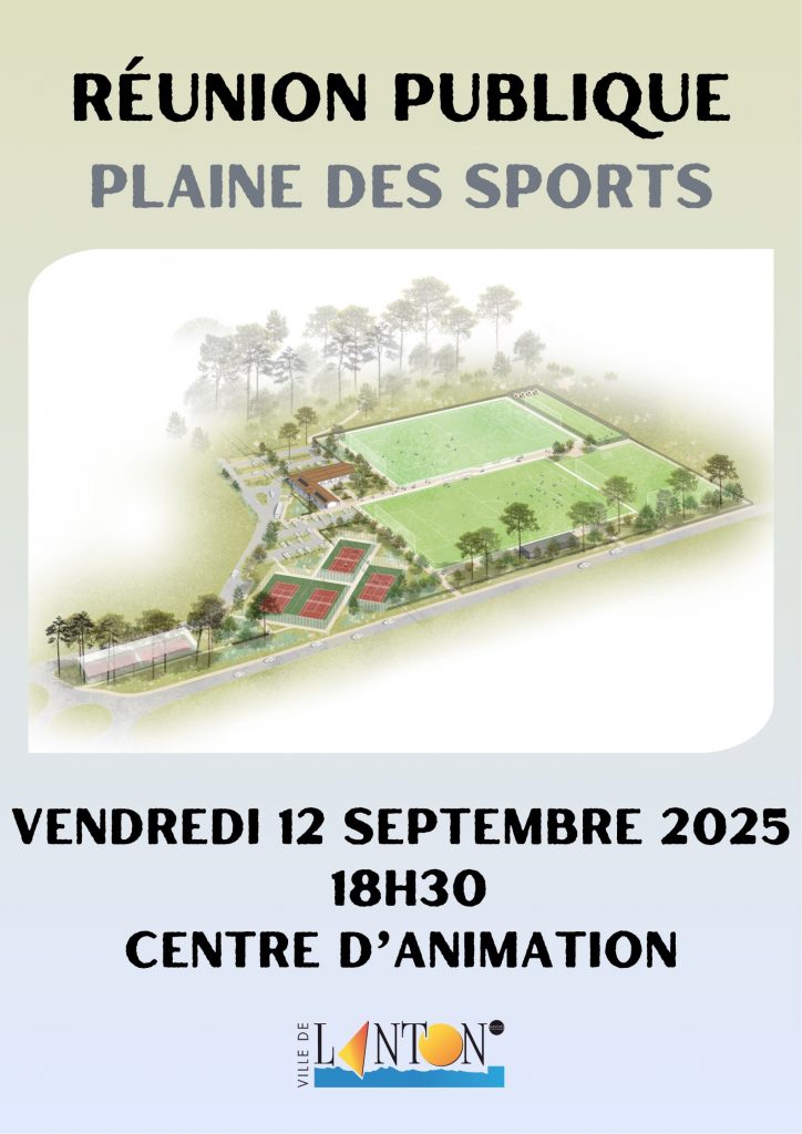 RÉUNION PUBLIQUE PLAINE DES SPORTS