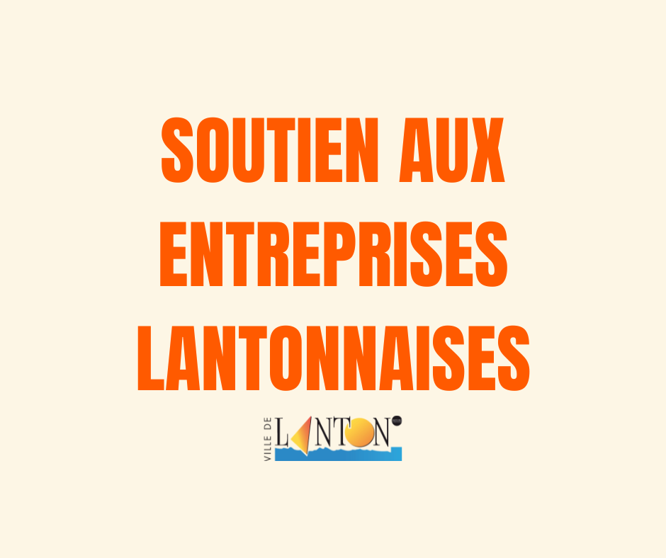 SOUTIEN AUX ENTREPRISES LANTONNAISES